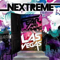 Fear, And Loathing In Las Vegas : Nextreme